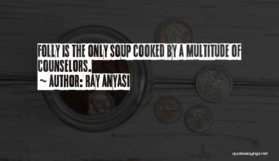 Konevuokraamo Quotes By Ray Anyasi