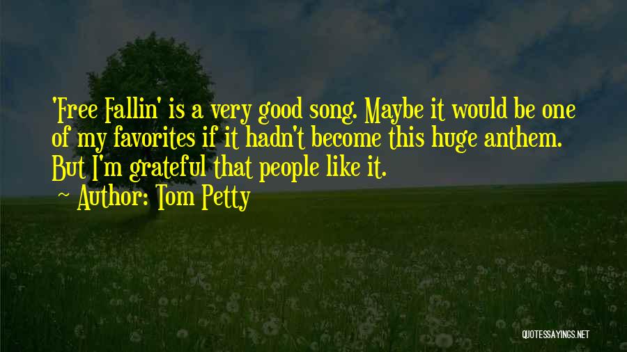 Konevuokraamo Quotes By Tom Petty