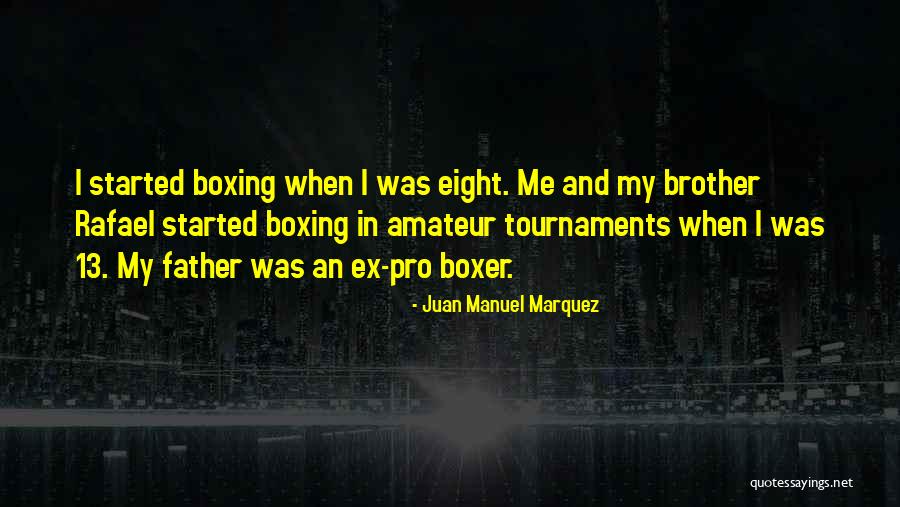 Konferences Se Quotes By Juan Manuel Marquez Konferences Se Quotes By Juan Manuel Marquez