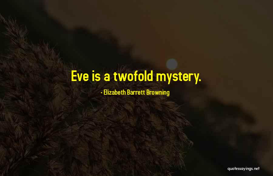 Konflik Quotes By Elizabeth Barrett Browning