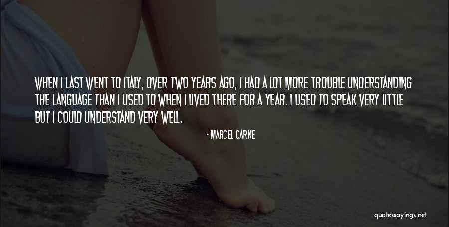 Konfliktet Quotes By Marcel Carne Konfliktet Quotes By Marcel Carne