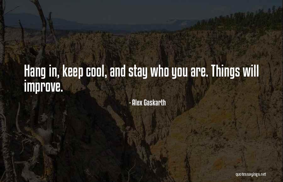Kongerslev Skole Quotes By Alex Gaskarth Kongerslev Skole Quotes By Alex Gaskarth