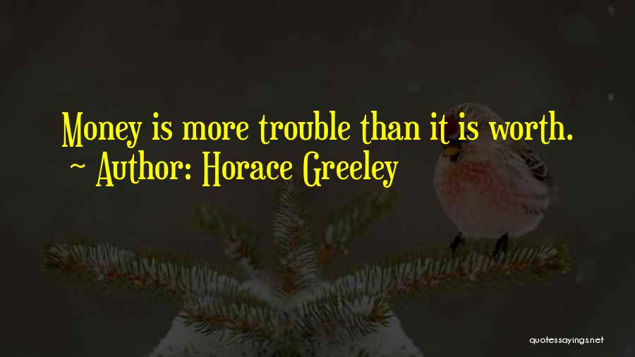 Kongshavn Quotes By Horace Greeley