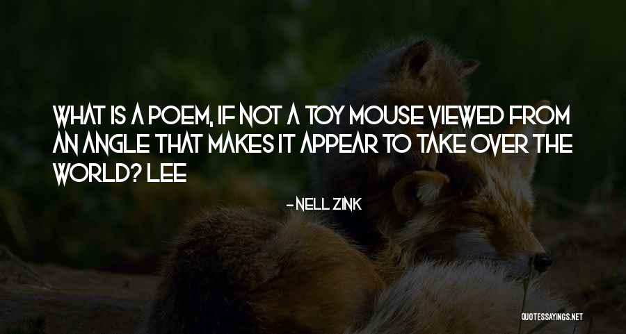 Kongsi Ilmu Quotes By Nell Zink Kongsi Ilmu Quotes By Nell Zink