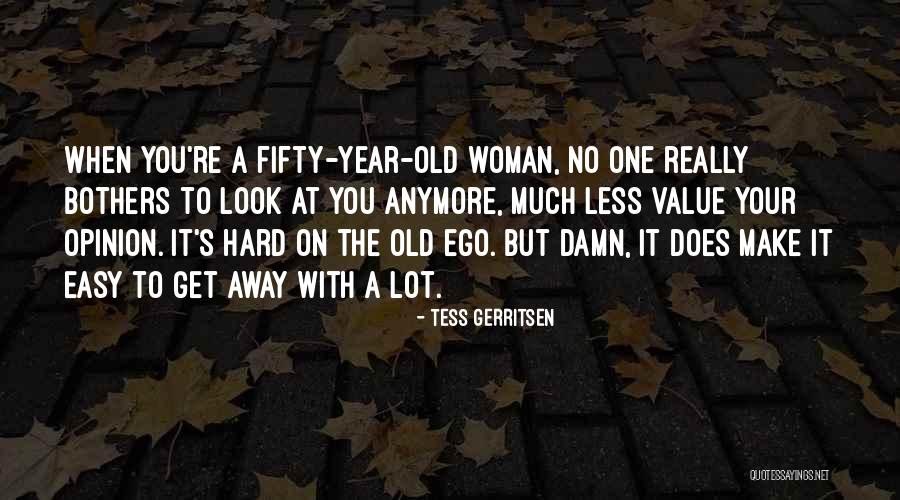 Koning Filip Quotes By Tess Gerritsen