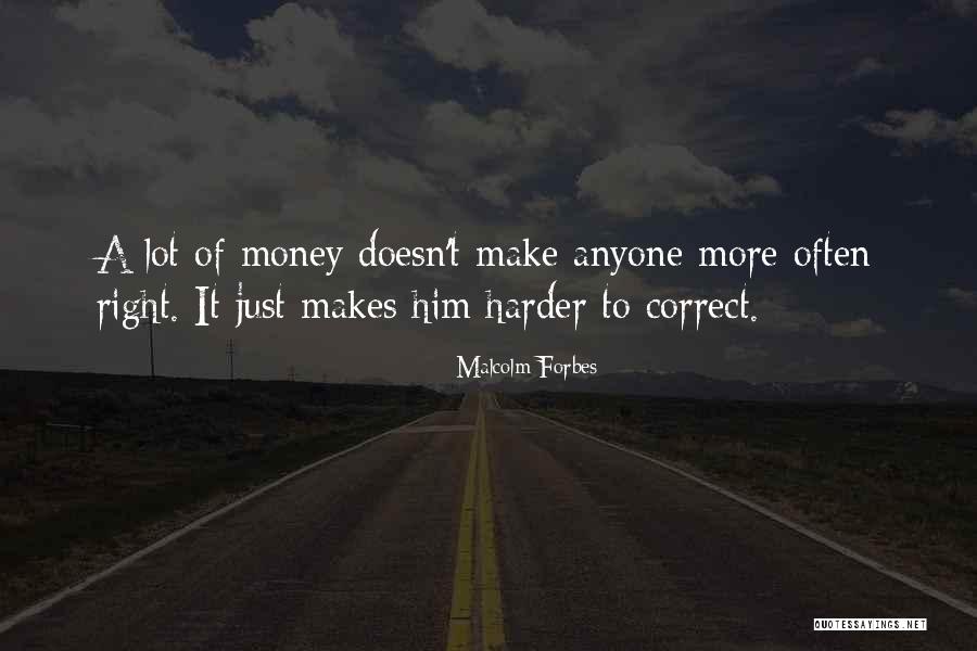 Koningen En Quotes By Malcolm Forbes Koningen En Quotes By Malcolm Forbes