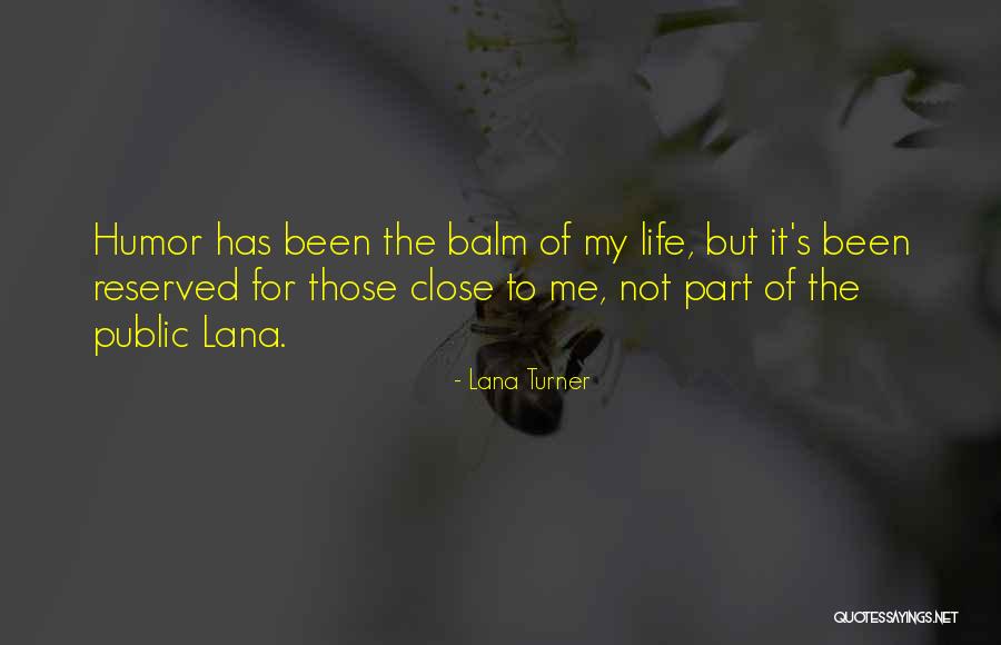 Koningen Rome Quotes By Lana Turner Koningen Rome Quotes By Lana Turner