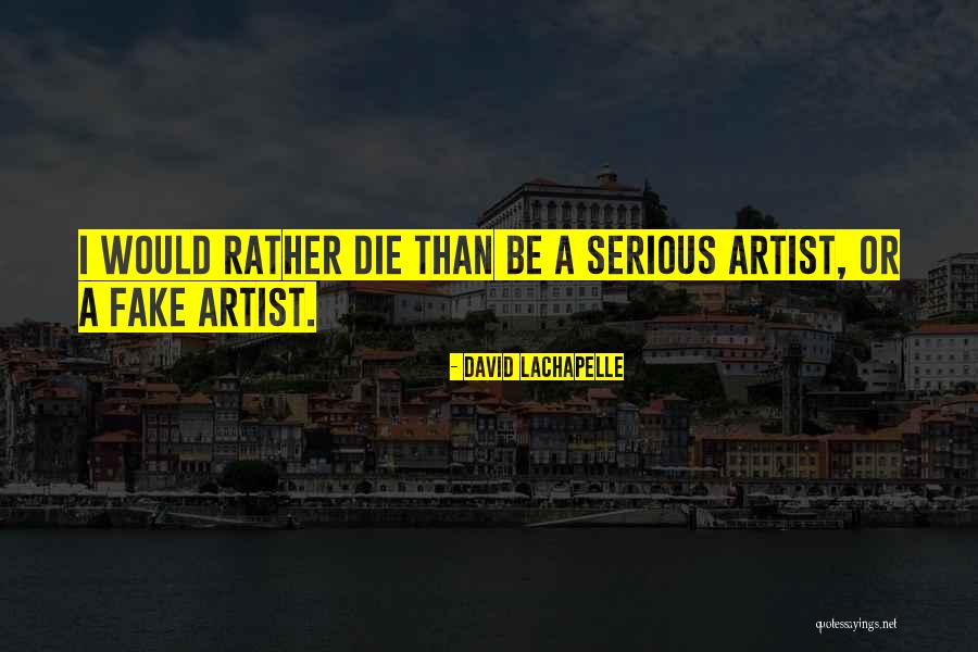 Konkovo Quotes By David LaChapelle Konkovo Quotes By David LaChapelle