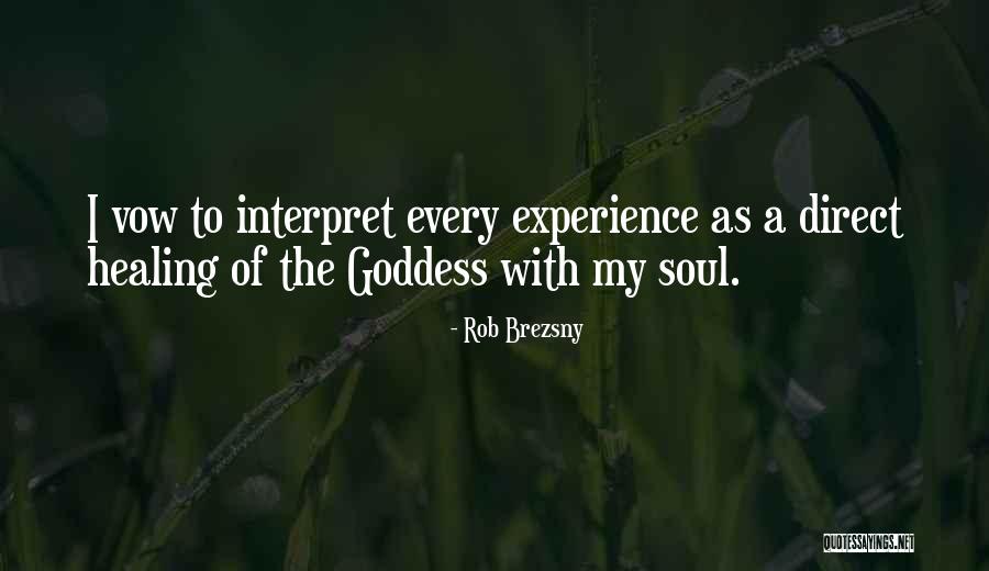 Konkovo Quotes By Rob Brezsny Konkovo Quotes By Rob Brezsny