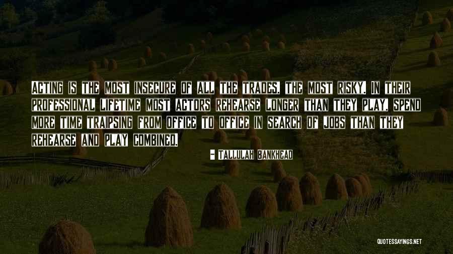 Konkrete Poesie Quotes By Tallulah Bankhead Konkrete Poesie Quotes By Tallulah Bankhead