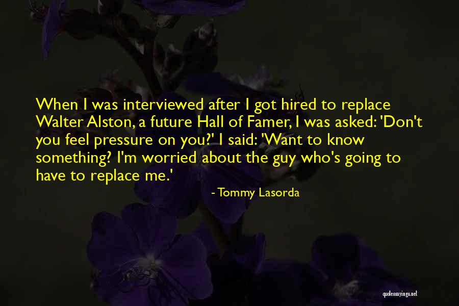 Konkretny Po Quotes By Tommy Lasorda Konkretny Po Quotes By Tommy Lasorda