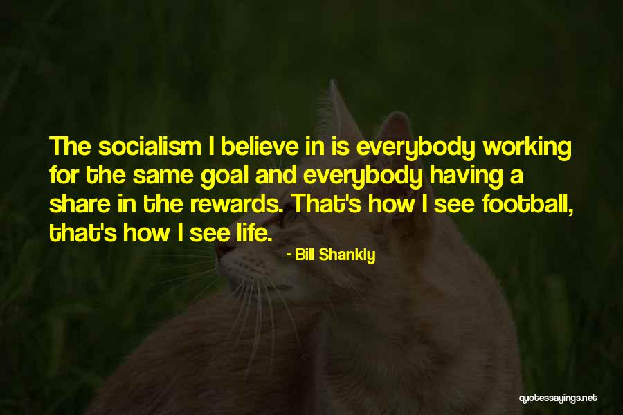 Konkurence Na Quotes By Bill Shankly Konkurence Na Quotes By Bill Shankly