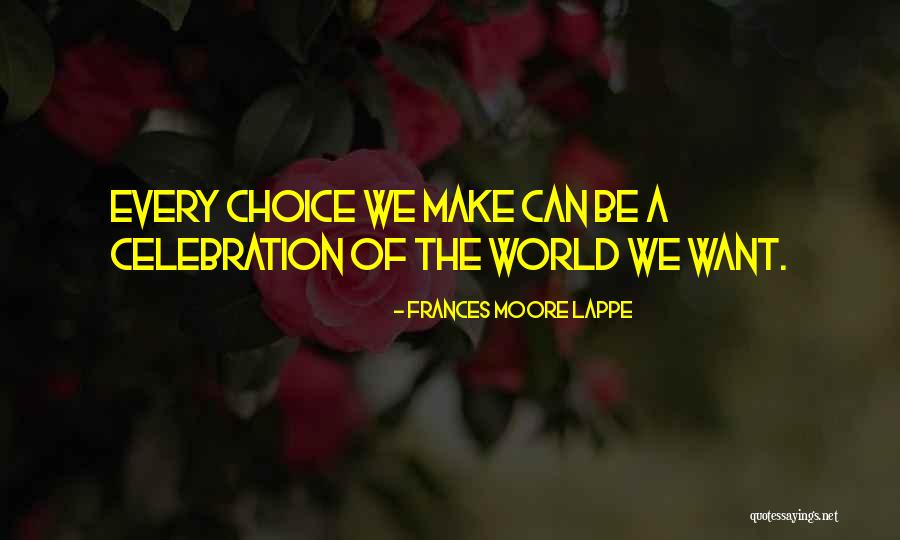 Konkurence Wikipedia Quotes By Frances Moore Lappe Konkurence Wikipedia Quotes By Frances Moore Lappe