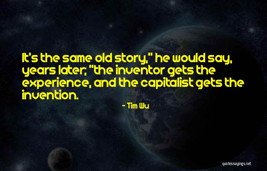 Konkurence Wikipedia Quotes By Tim Wu Konkurence Wikipedia Quotes By Tim Wu
