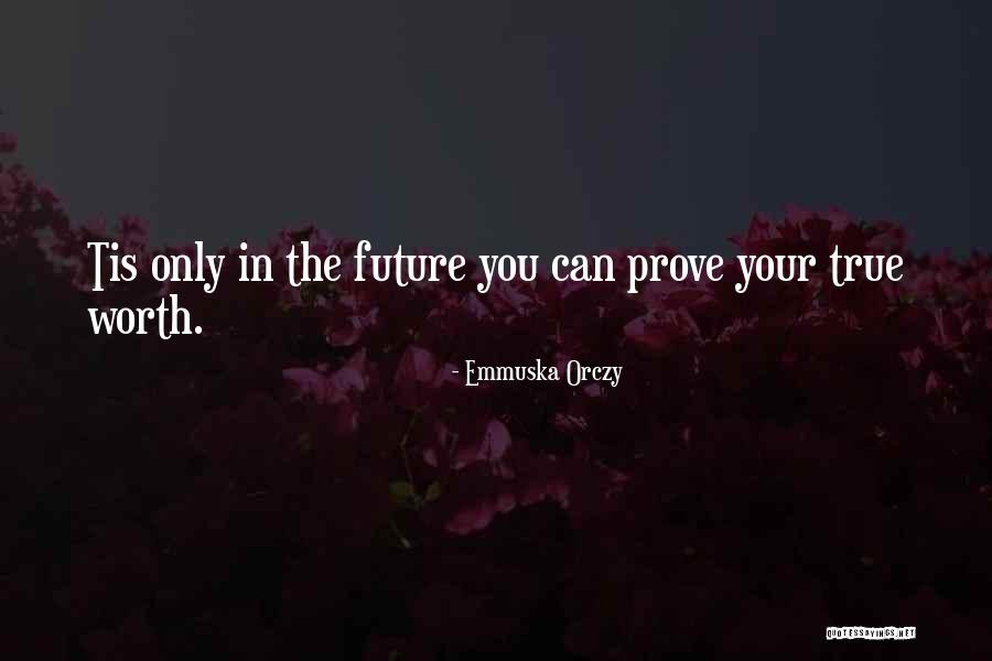 Konnected Koncepts Quotes By Emmuska Orczy Konnected Koncepts Quotes By Emmuska Orczy