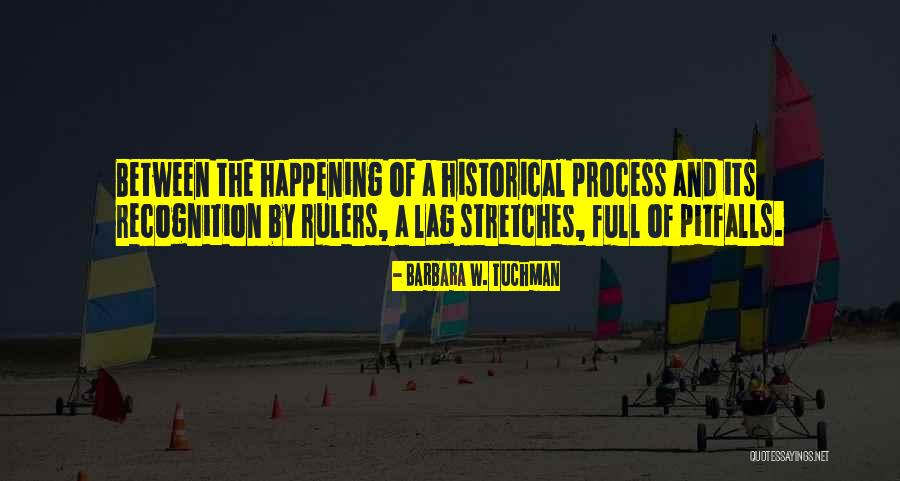 Konnikova Podcast Quotes By Barbara W. Tuchman Konnikova Podcast Quotes By Barbara W. Tuchman