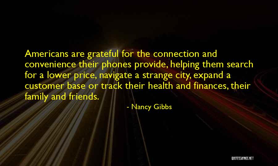 Kono Oto Tomare Quotes By Nancy Gibbs Kono Oto Tomare Quotes By Nancy Gibbs
