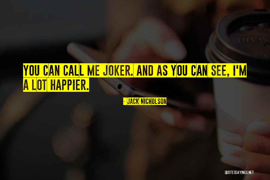 Konohamaru Quotes By Jack Nicholson Konohamaru Quotes By Jack Nicholson