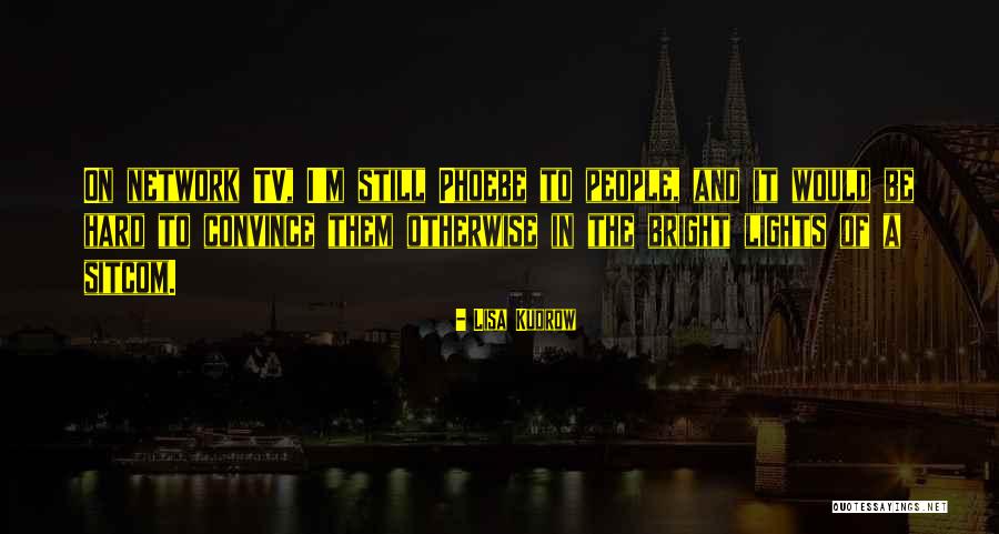 Konomono Quotes By Lisa Kudrow Konomono Quotes By Lisa Kudrow