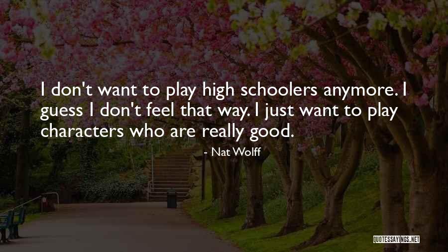 Kononnya Quotes By Nat Wolff Kononnya Quotes By Nat Wolff