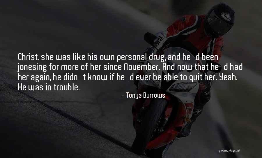 Konopka Scott Quotes By Tonya Burrows Konopka Scott Quotes By Tonya Burrows