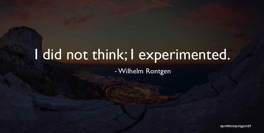 Konopka Scott Quotes By Wilhelm Rontgen Konopka Scott Quotes By Wilhelm Rontgen