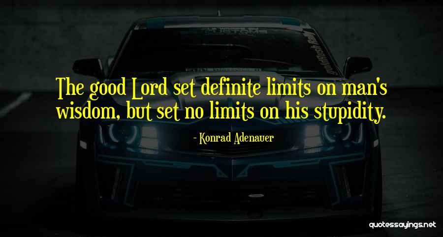 Konrad Adenauer Quotes 2073433 Konrad Adenauer Quotes 2073433
