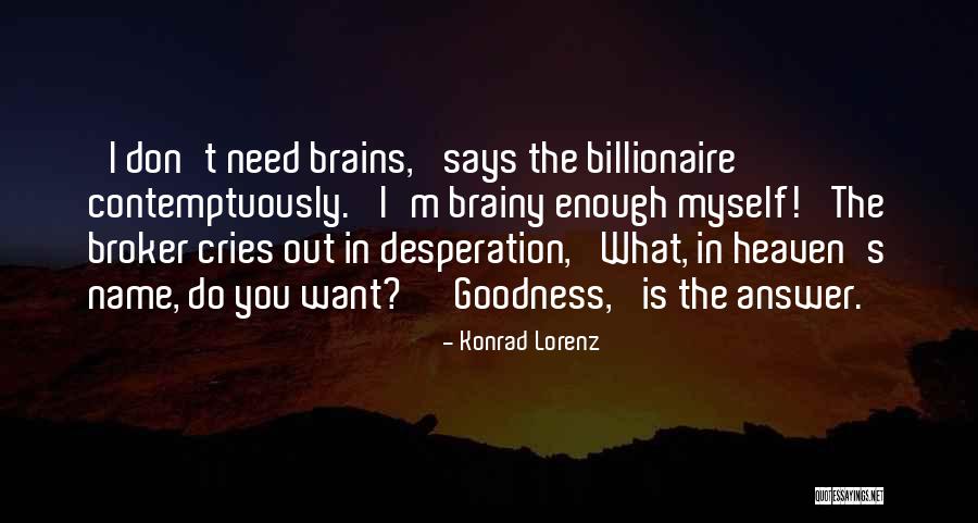 Konrad Lorenz Quotes 1061557