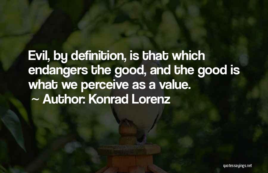 Konrad Lorenz Quotes 712603