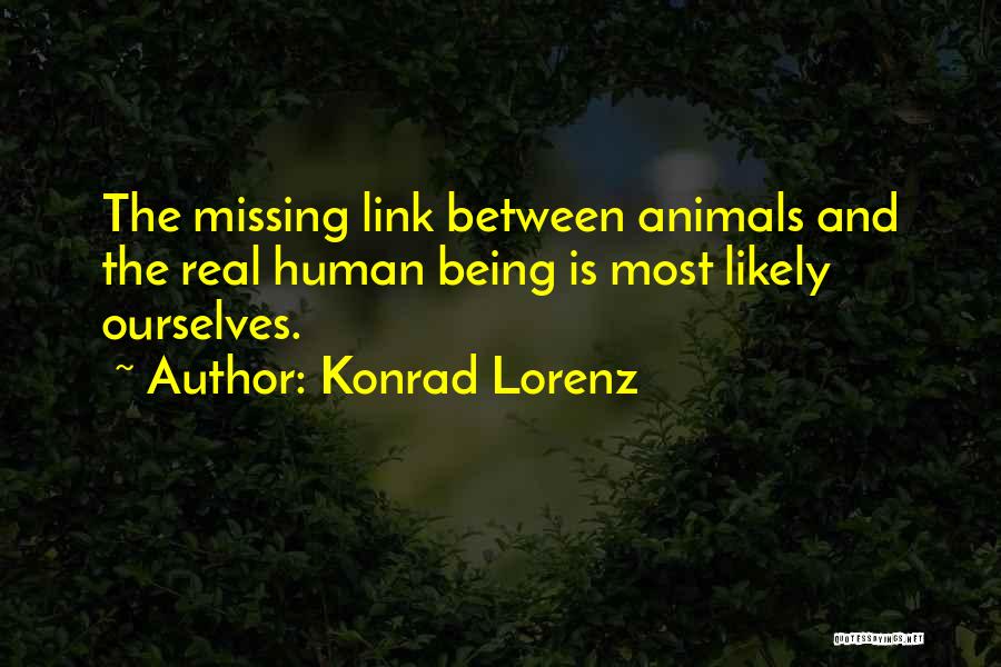 Konrad Lorenz Quotes 766654