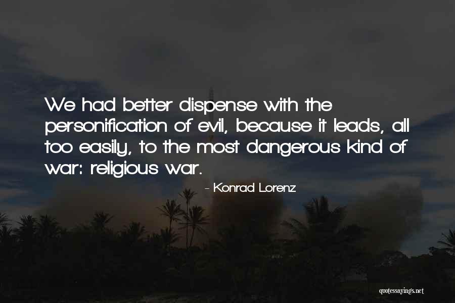 Konrad Lorenz Quotes 773487