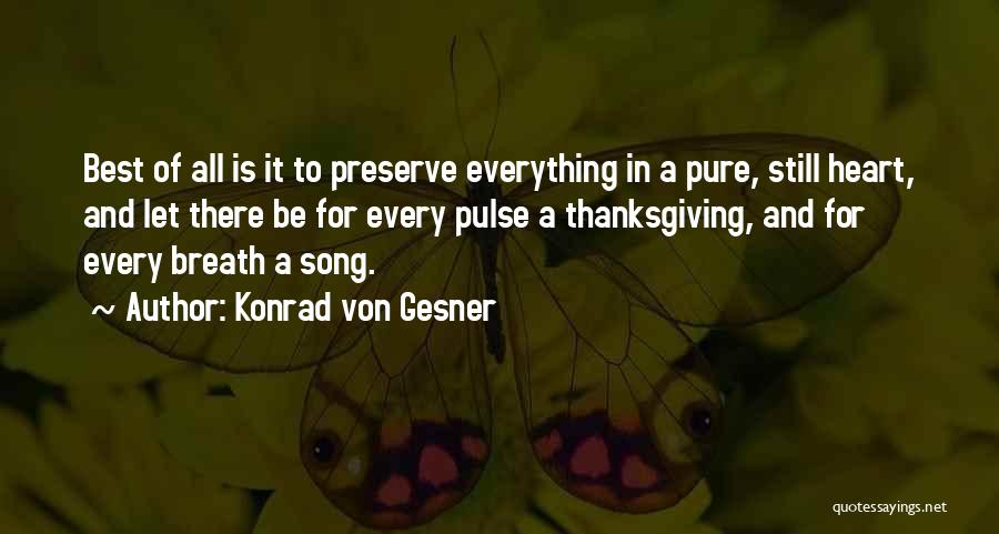 Konrad Von Gesner Quotes 2192569