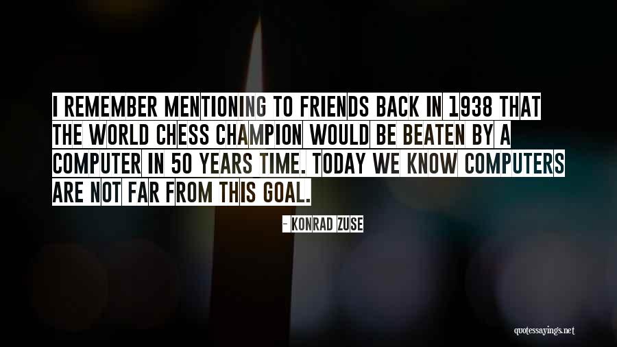 Konrad Zuse Quotes 1353579 Konrad Zuse Quotes 1353579