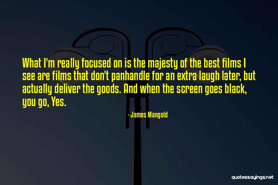 Konsequenzen Synonym Quotes By James Mangold Konsequenzen Synonym Quotes By James Mangold