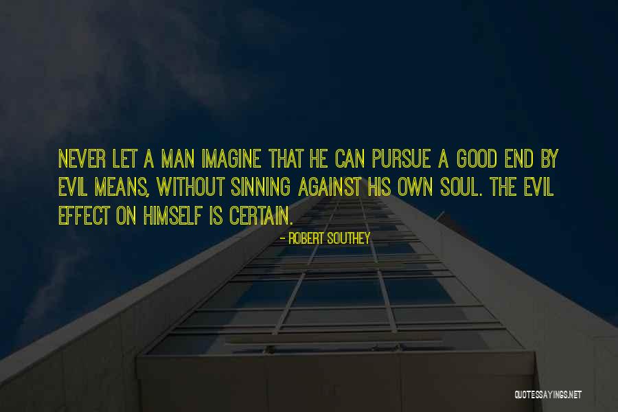 Konsisten Adalah Quotes By Robert Southey Konsisten Adalah Quotes By Robert Southey