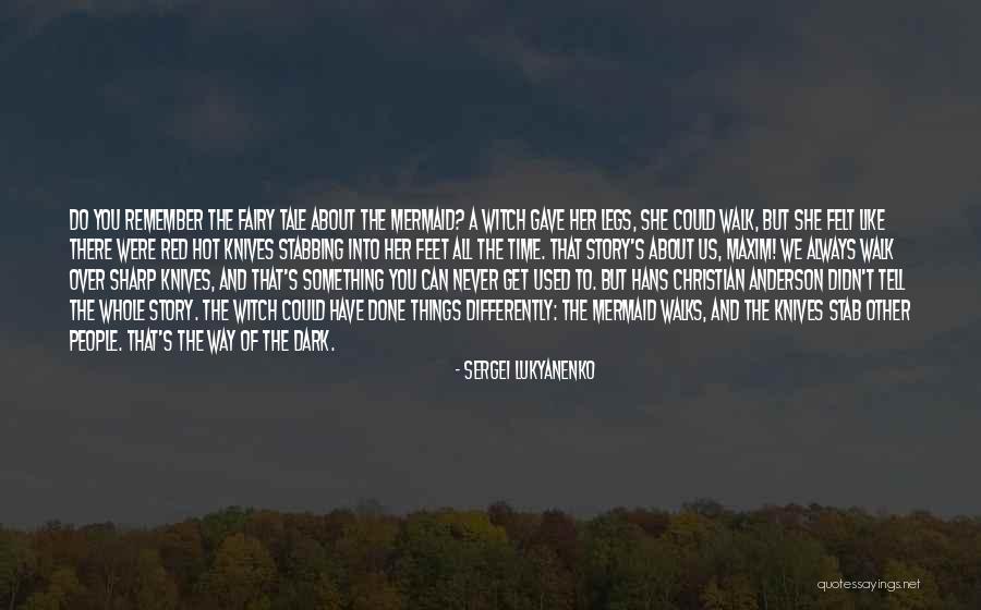 Konsolen Mieten Quotes By Sergei Lukyanenko Konsolen Mieten Quotes By Sergei Lukyanenko