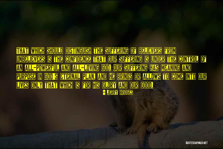 Konsorciumas Quotes By Jerry Bridges Konsorciumas Quotes By Jerry Bridges