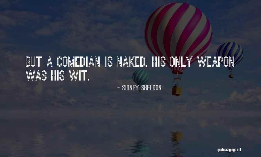 Konstablerwache Quotes By Sidney Sheldon Konstablerwache Quotes By Sidney Sheldon