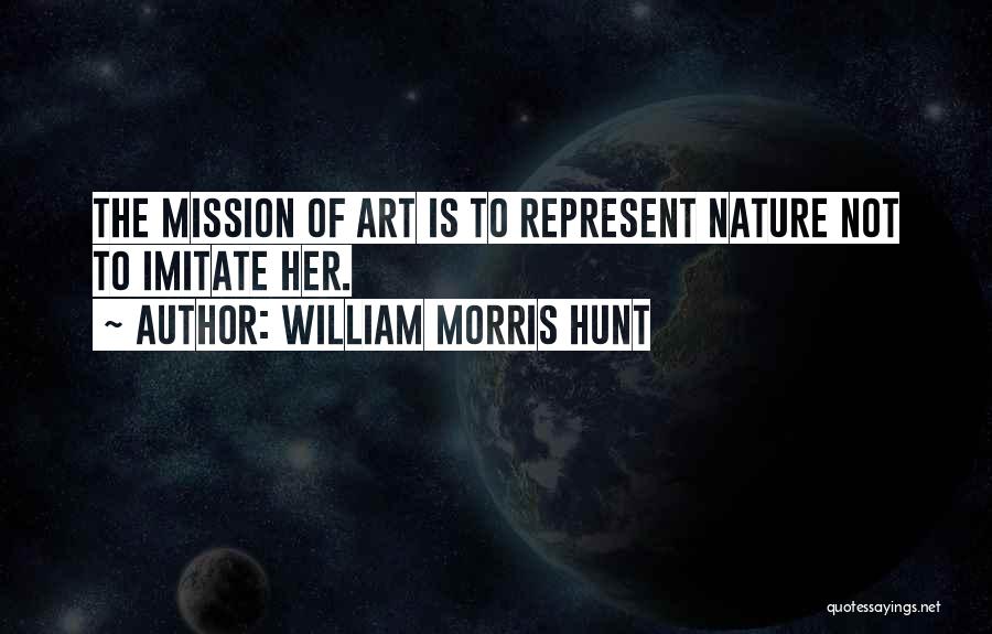 Konstans Sz Mok Quotes By William Morris Hunt