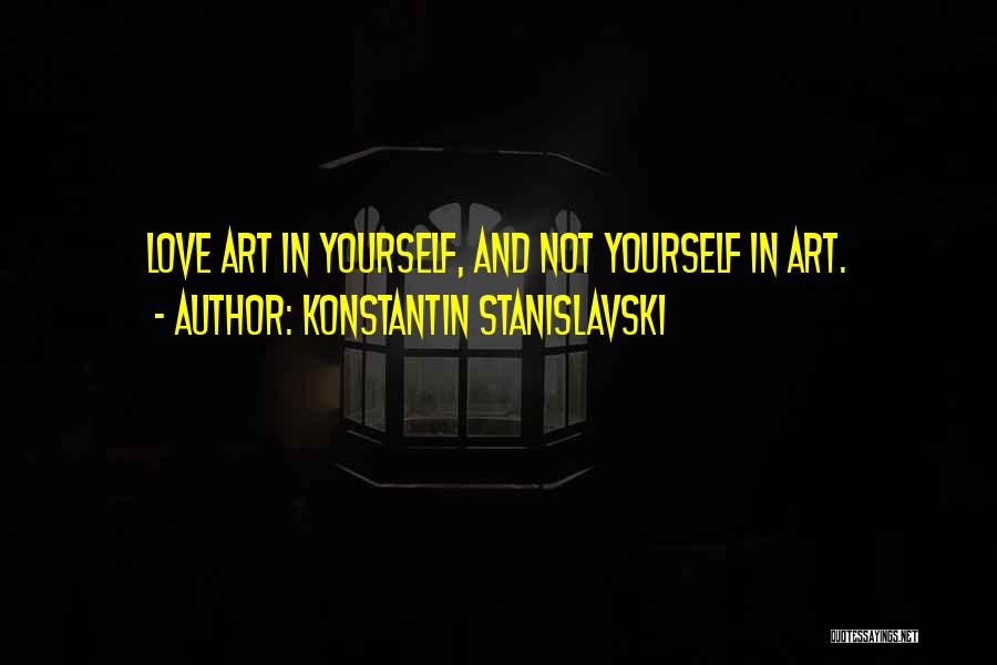 Konstantin Stanislavski Quotes 998080