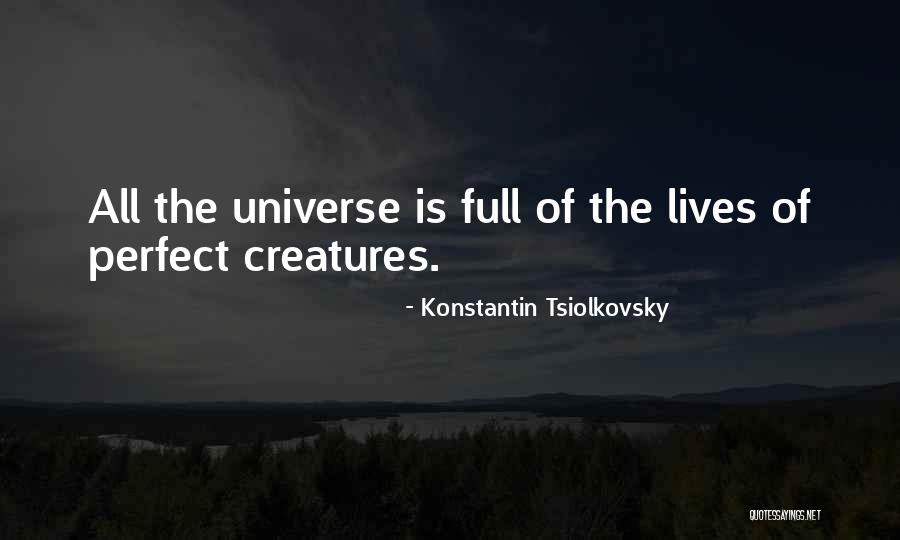 Konstantin Tsiolkovsky Quotes 1028669 Konstantin Tsiolkovsky Quotes 1028669