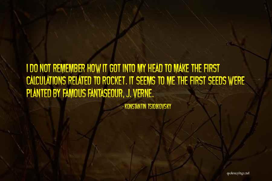 Konstantin Tsiolkovsky Quotes 1495918 Konstantin Tsiolkovsky Quotes 1495918