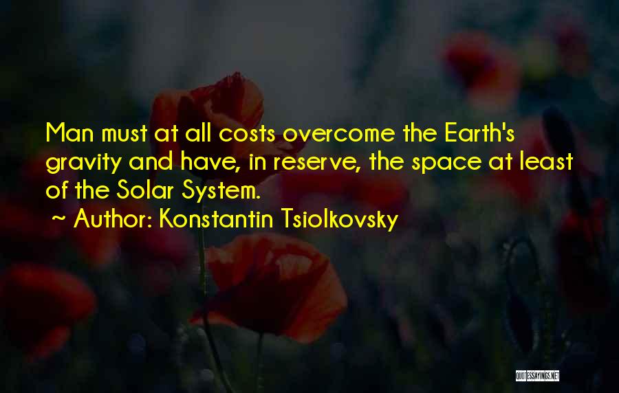 Konstantin Tsiolkovsky Quotes 1920644