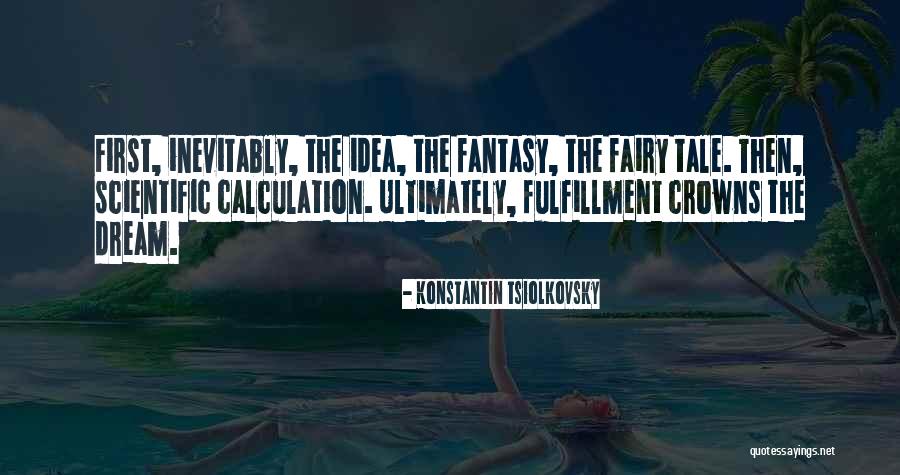Konstantin Tsiolkovsky Quotes 2254295 Konstantin Tsiolkovsky Quotes 2254295