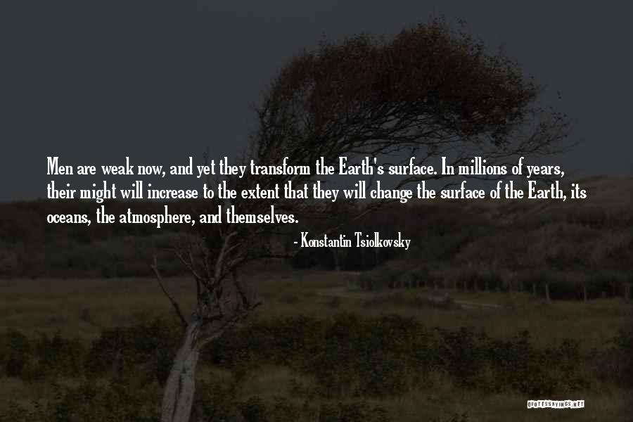 Konstantin Tsiolkovsky Quotes 700151 Konstantin Tsiolkovsky Quotes 700151