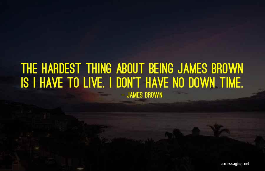 Konstantine Janashia Quotes By James Brown Konstantine Janashia Quotes By James Brown