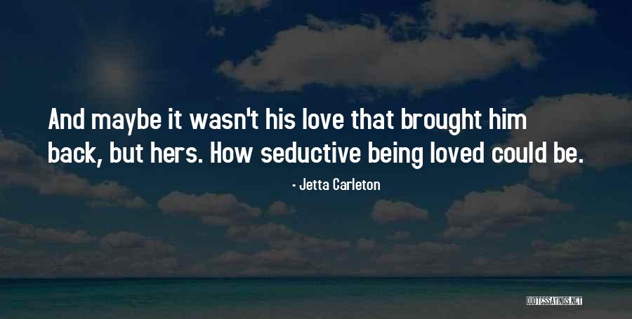 Konstantinova Faucets Quotes By Jetta Carleton Konstantinova Faucets Quotes By Jetta Carleton