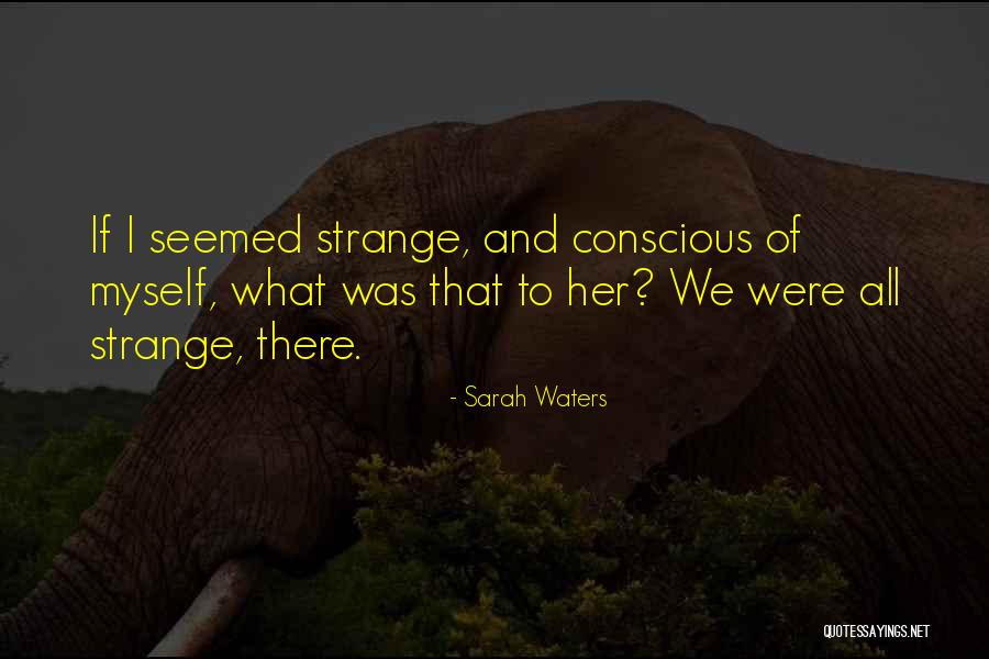 Konstelasi Adalah Quotes By Sarah Waters Konstelasi Adalah Quotes By Sarah Waters