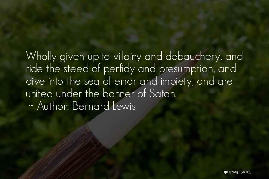 Kontakt Player Quotes By Bernard Lewis