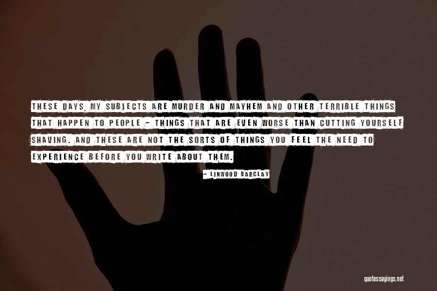 Kontaktne Quotes By Linwood Barclay Kontaktne Quotes By Linwood Barclay